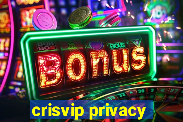 crisvip privacy